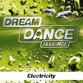 Download track Electricity (Extended Mix) Dream Dance Alliance