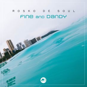 Download track We Are Alive (Original Mix) Rosko De Soul