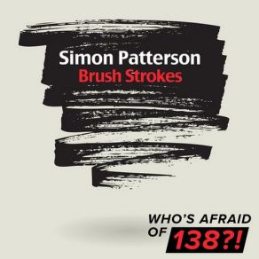 Download track Brush Strokes (John Askew Remix) Simon PattersonJohn Askew