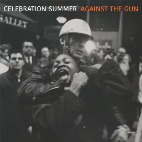 Download track Against The Gun Celebration Summer