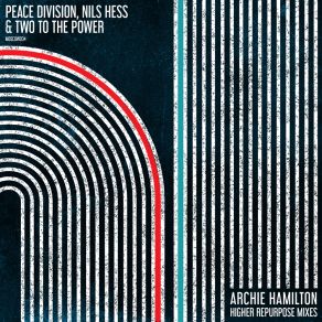 Download track Noise & Music (Archie Hamilton's Higher Repurpose Mix) Two To The PowerArchie Hamilton