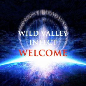 Download track Make Our Sound WILD VALLEY INFECT