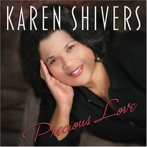 Download track Precious Love Karen Shivers