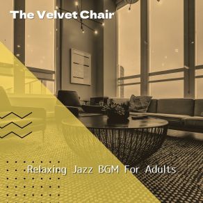 Download track Atmospheric Jazz The Velvet Chair