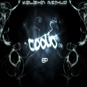 Download track Coolio 09 (Original Mix) Kolishin Methud