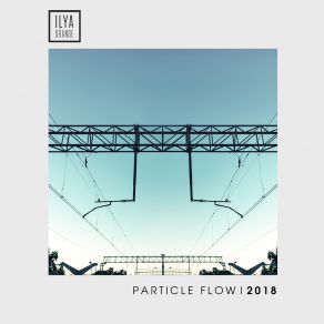 Download track Particle Flow Ilya Orange