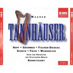 Download track 8. Vierte Szene. Den Bronnen Den Uns Wolfram Nannte Walther Die Zuhörer Tannhäuser Richard Wagner