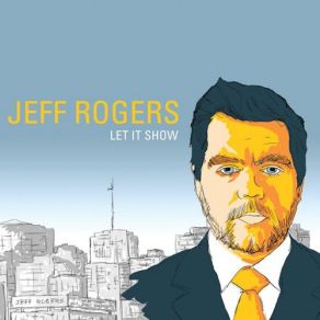 Download track To Reassure You Jeff Rogers