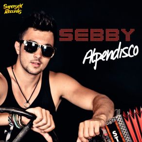 Download track Alpendisco (DualXess Stadl Version) Sebby