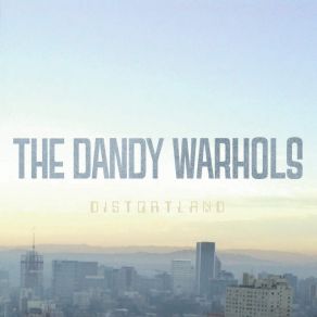 Download track All The Girls In London The Dandy Warhols