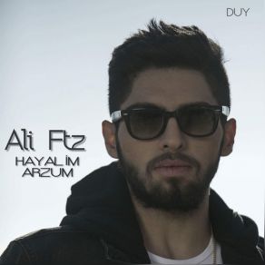 Download track Hayalim Arzum Ali Ftz