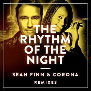 Download track The Rhythm Of The Night (No Hopes Remix) Corona