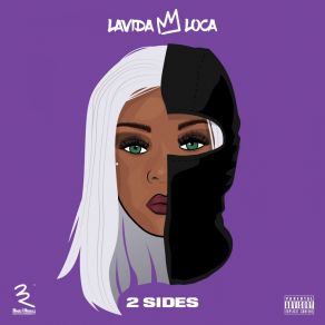 Download track 2 Sides Lavida Loca