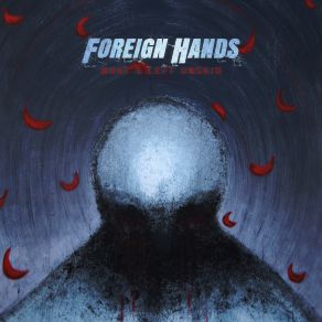 Download track Until The Sun Fades Foreign Hands