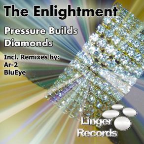 Download track Pressure Builds Diamonds (BluEye Remix) The Enlightment