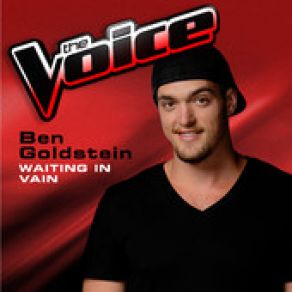 Download track Waiting In Vain (The Voice 2013 Performance) Ben Goldstein