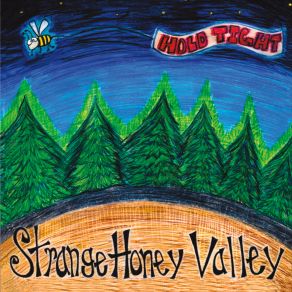 Download track Rain Strange Honey Valley