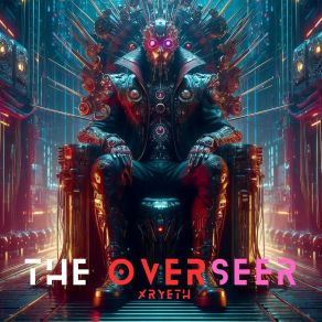 Download track Overseer's Party Xryeth