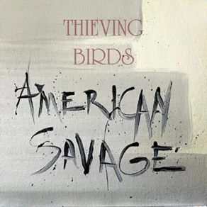 Download track Time Keeps... Thieving Birds