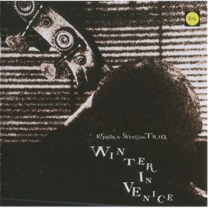 Download track Winter In Venice E. S. T.