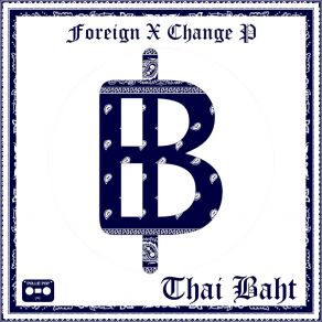 Download track Making Thai Baht Around The Clocc (Screwed & Chopped) Change P