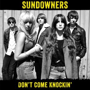 Download track Don't Come Knockin' The Sundowners