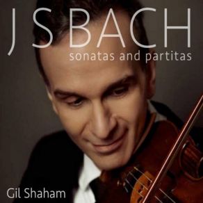 Download track Violin Sonata No. 3 In C Major, BWV 1005 I. Adagio Gil Shaham