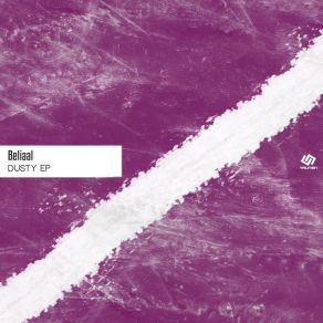 Download track Dusty (Original Mix) Beliaal