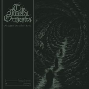 Download track Negative Evocations The Funeral Orchestra