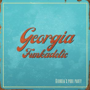 Download track Helen Of Green River Georgia Funkadelic