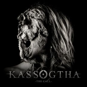 Download track Kassogtha (The Call) KassogthaThe Call