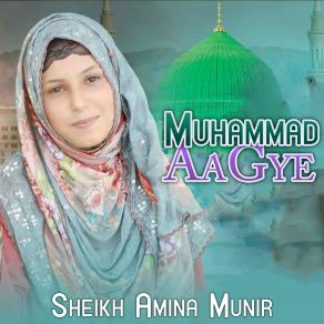 Download track Jadon Kariye Zikar Muhammad Da Sheikh Amina Munir