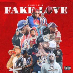 Download track Fake Love Philthy Rich