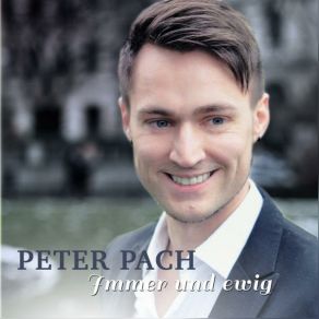 Download track Immer Und Ewig Peter Pach