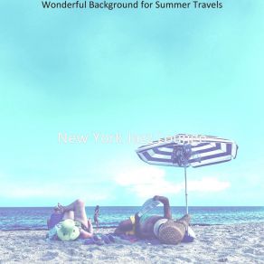 Download track Background For Summer 2021 New York Jazz Lounge