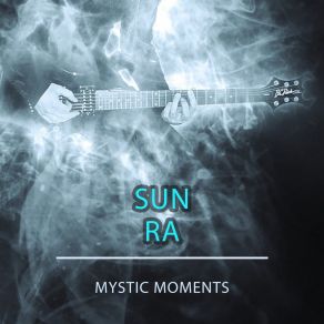 Download track Space Jazz Reverie Sun Ra