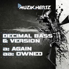 Download track Again.. (Original Mix) Decimal Bass