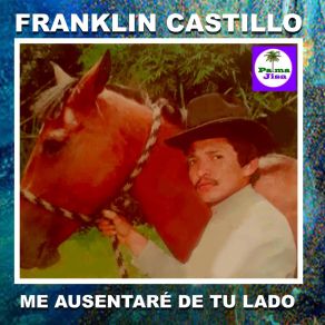 Download track Adiós Mi Tierra Querida Franklin Castillo