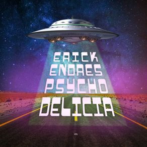 Download track Psycho Whisper Erick Endres