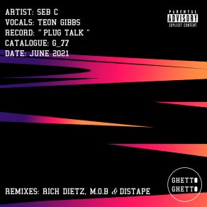 Download track Plug Talk (Rich DietZ Remix) Teon GibbsRich DietZ