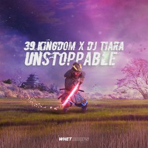 Download track Unstoppable DJ Tiara