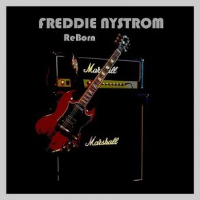 Download track Blood Running Hot Freddie Nystrom