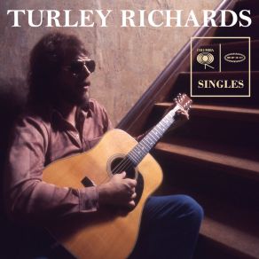 Download track I Feel All Right Turley Richards