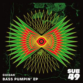 Download track Bass Pumpin' (Original Mix) Guigak