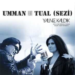 Download track Yalnız Kaldık Tual