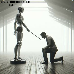 Download track Humanity Enslavement By Artificial Intelligence Cédric BourdoncleNathan Bourdoncle