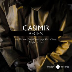 Download track Regen (Bongbeck Remix) Casimir