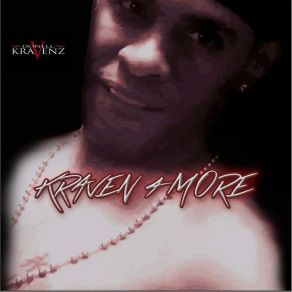 Download track If You Wanna Roll With Me Donell KravenzBadluck The Killa City Kid