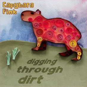 Download track Our Mountain Is Waiting Capybara Pink