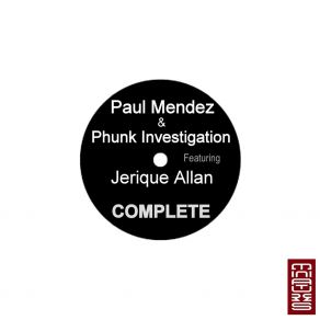 Download track Complete (Paul Mendez Tekk Revolution) Jerique Allan